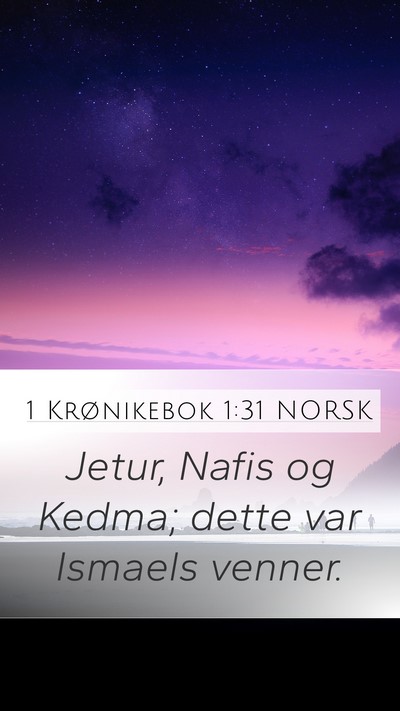 1 Krønikebok 1:31 NORSK Bible Verse Image