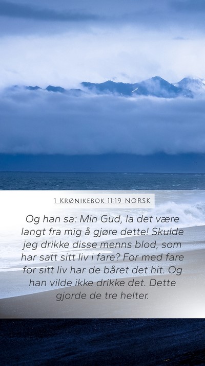 1 Krønikebok 11:19 NORSK Bible Verse Image