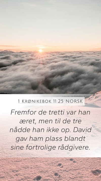 1 Krønikebok 11:25 NORSK Bible Verse Image