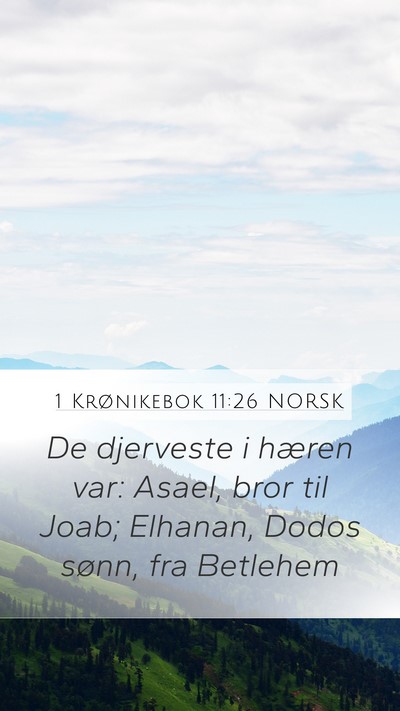 1 Krønikebok 11:26 NORSK Bible Verse Image