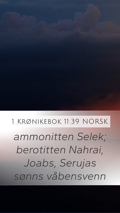 1 Krønikebok 11:39 NORSK Bible Verse Image