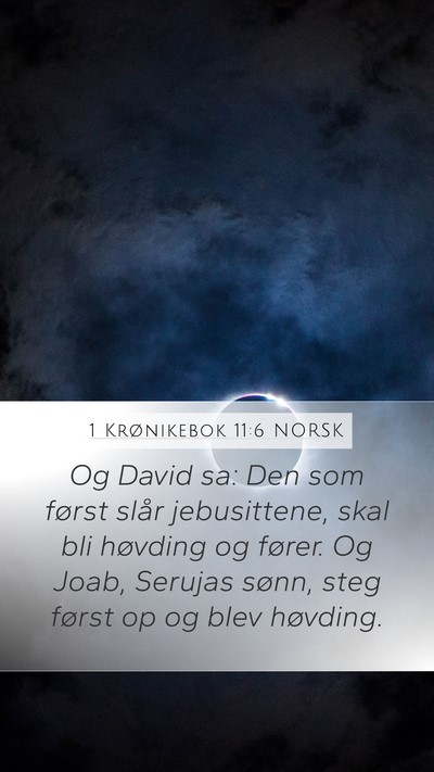 1 Krønikebok 11:6 NORSK Bible Verse Image