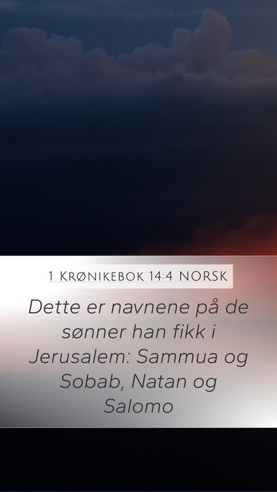 1 Krønikebok 14:4 NORSK Bible Verse Image
