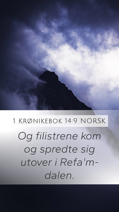 1 Krønikebok 14:9 NORSK Bible Verse Image
