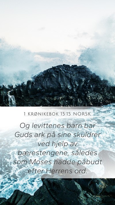 1 Krønikebok 15:15 NORSK Bible Verse Image