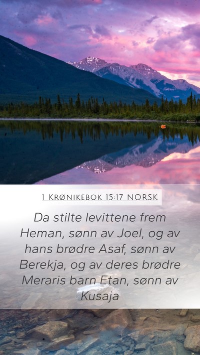 1 Krønikebok 15:17 NORSK Bible Verse Image