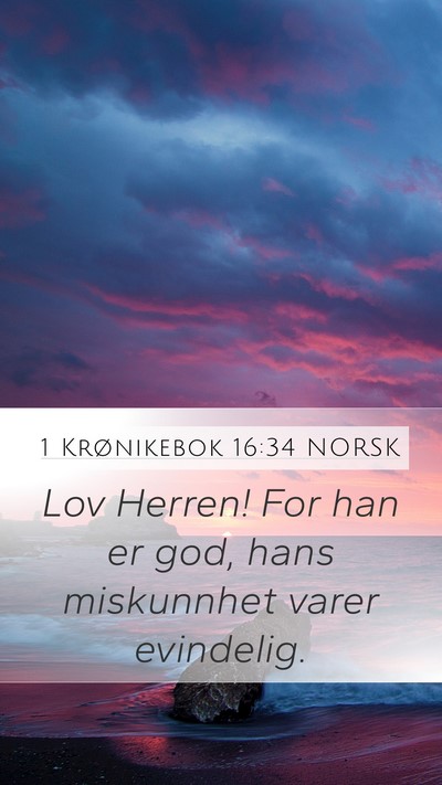1 Krønikebok 16:34 NORSK Bible Verse Image