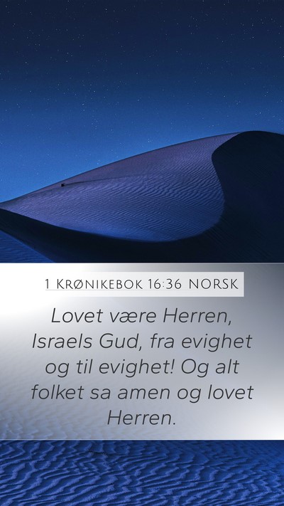 1 Krønikebok 16:36 NORSK Bible Verse Image