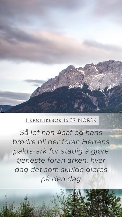 1 Krønikebok 16:37 NORSK Bible Verse Image