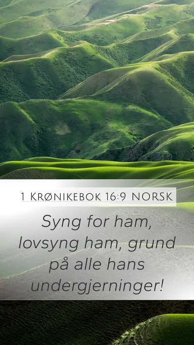 1 Krønikebok 16:9 NORSK Bible Verse Image