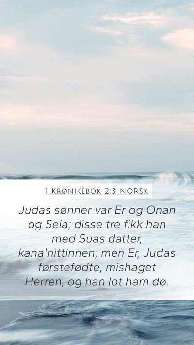 1 Krønikebok 2:3 NORSK Bible Verse Image