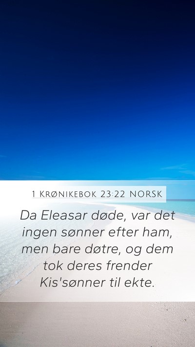 1 Krønikebok 23:22 NORSK Bible Verse Image