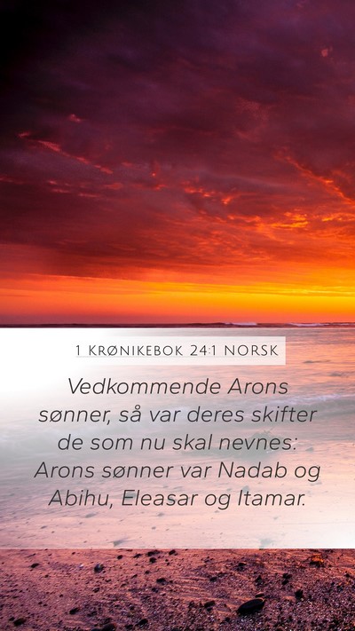 1 Krønikebok 24:1 NORSK Bible Verse Image