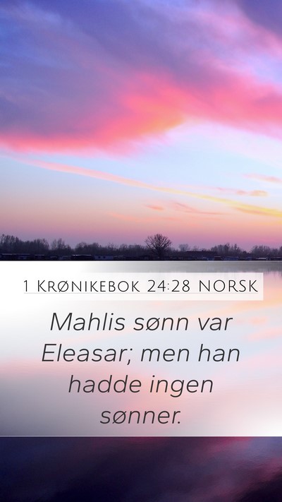 1 Krønikebok 24:28 NORSK Bible Verse Image