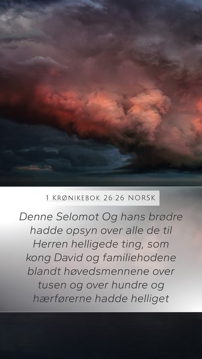 1 Krønikebok 26:26 NORSK Bible Verse Image
