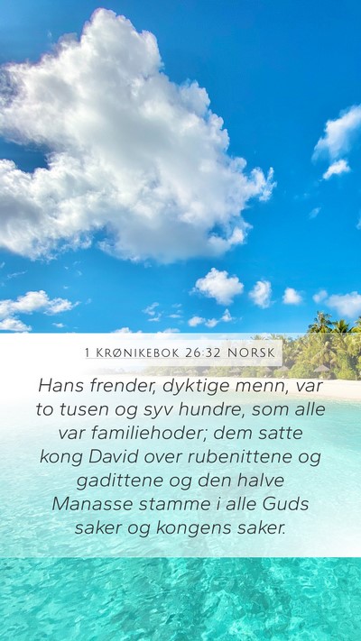 1 Krønikebok 26:32 NORSK Bible Verse Image