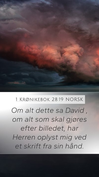 1 Krønikebok 28:19 NORSK Bible Verse Image