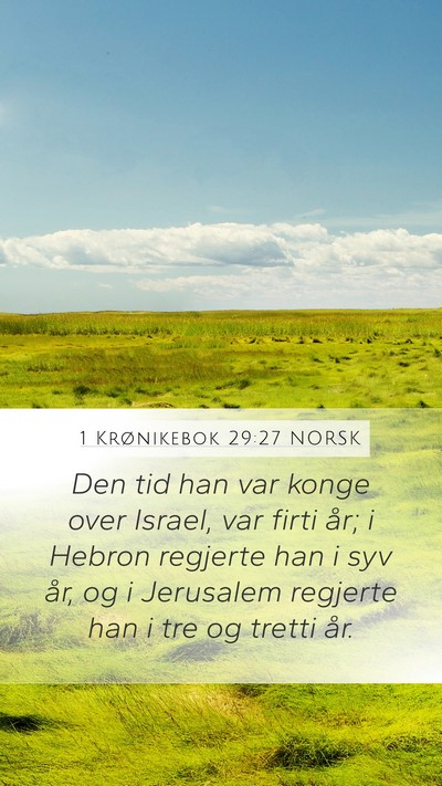 1 Krønikebok 29:27 NORSK Bible Verse Image