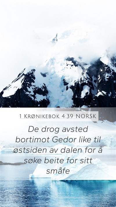 1 Krønikebok 4:39 NORSK Bible Verse Image