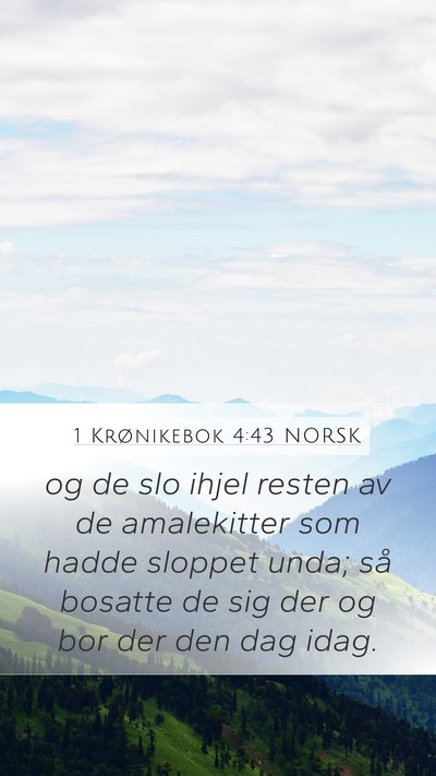 1 Krønikebok 4:43 NORSK Bible Verse Image