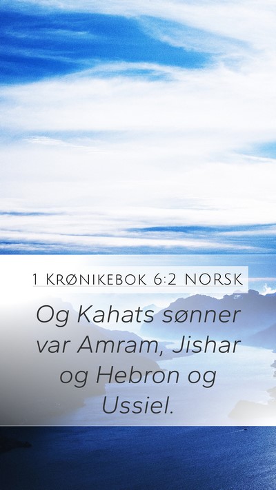 1 Krønikebok 6:2 NORSK Bible Verse Image