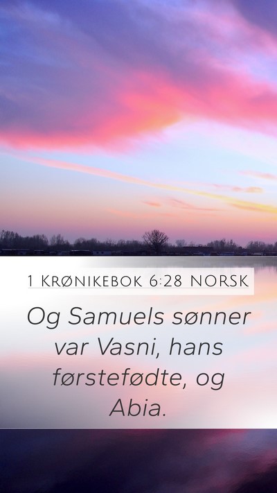 1 Krønikebok 6:28 NORSK Bible Verse Image