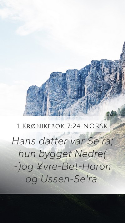 1 Krønikebok 7:24 NORSK Bible Verse Image