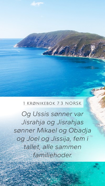 1 Krønikebok 7:3 NORSK Mobile Phone Wallpaper - Og Ussis sønner var Jisrahja og Jisrahjas - Mobile Bible Verse Wallpaper