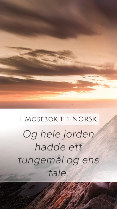 1 Mosebok 11:1 NORSK Bible Verse Image