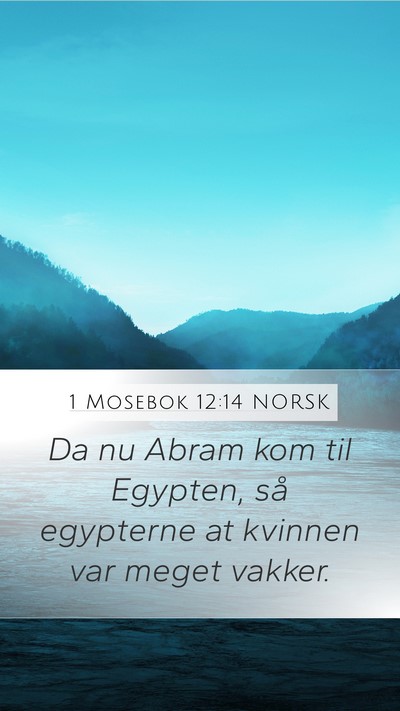 1 Mosebok 12:14 NORSK Bible Verse Image