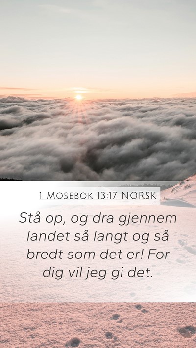 1 Mosebok 13:17 NORSK Bible Verse Image