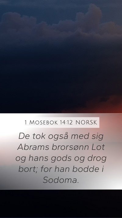 1 Mosebok 14:12 NORSK Bible Verse Image