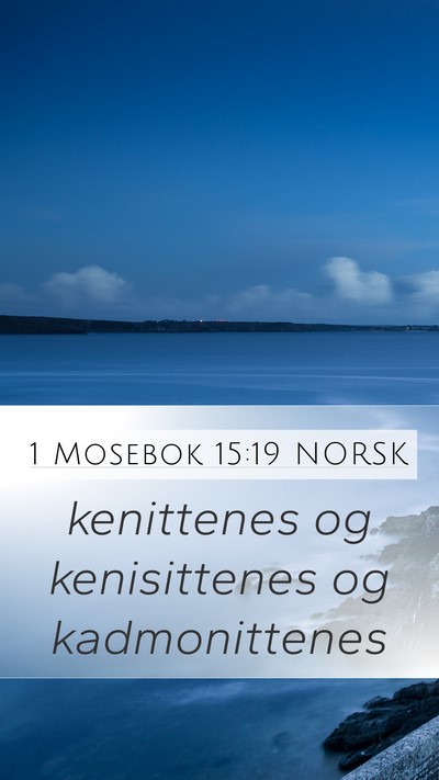 1 Mosebok 15:19 NORSK Bible Verse Image