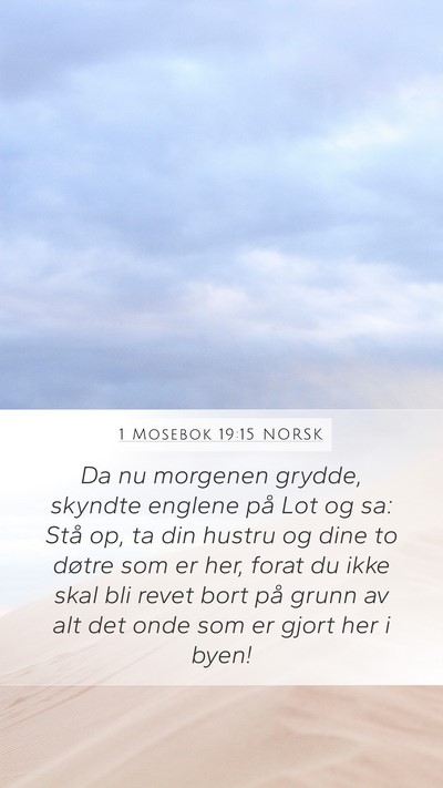 1 Mosebok 19:15 NORSK Bible Verse Image