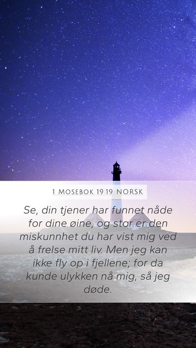 1 Mosebok 19:19 NORSK Bible Verse Image
