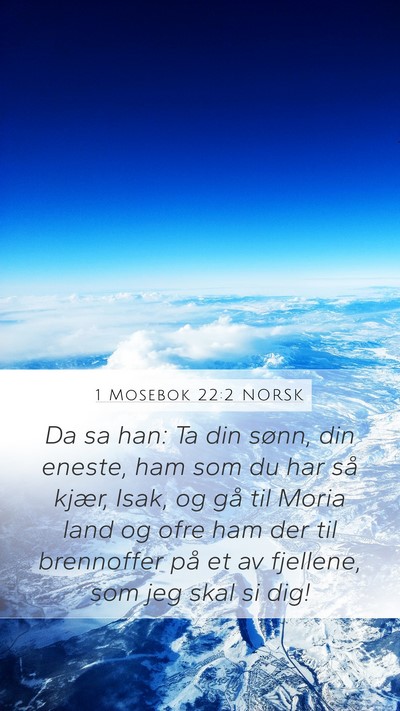 1 Mosebok 22:2 NORSK Bible Verse Image