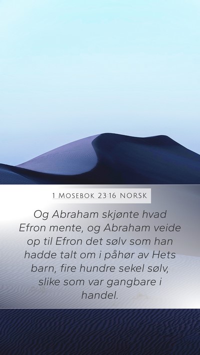 1 Mosebok 23:16 NORSK Bible Verse Image