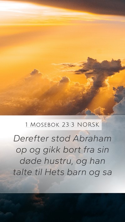 1 Mosebok 23:3 NORSK Bible Verse Image
