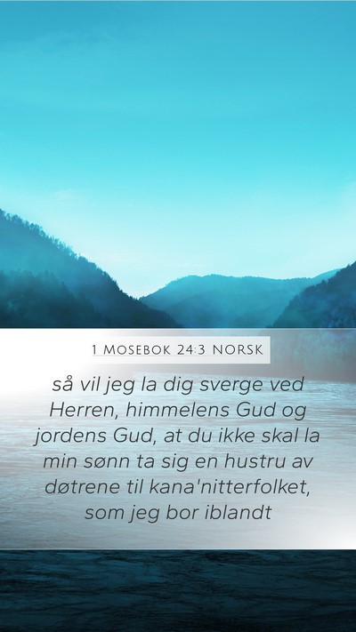 1 Mosebok 24:3 NORSK Bible Verse Image