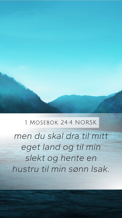 1 Mosebok 24:4 NORSK Bible Verse Image