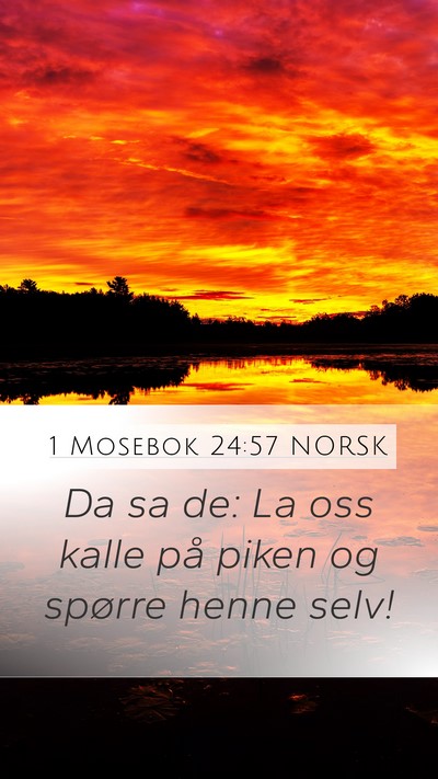 1 Mosebok 24:57 NORSK Bible Verse Image