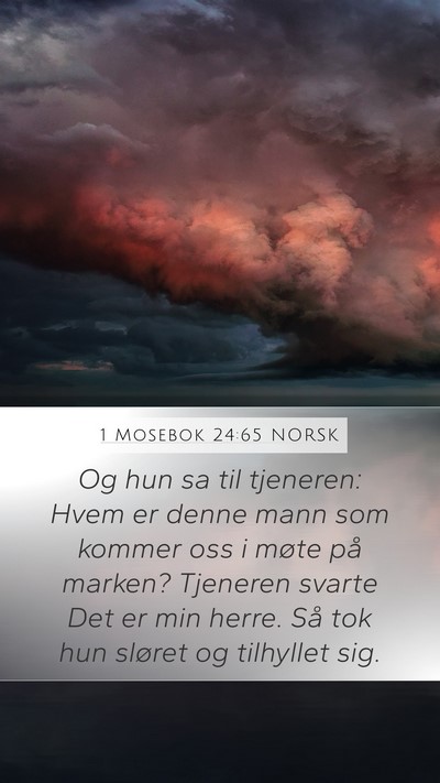 1 Mosebok 24:65 NORSK Bible Verse Image