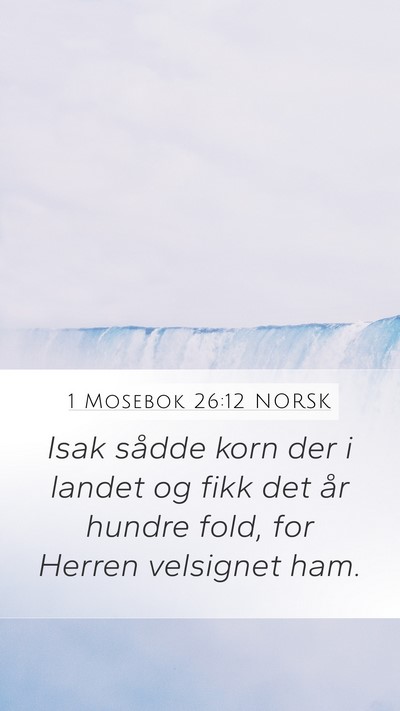 1 Mosebok 26:12 NORSK Bible Verse Image