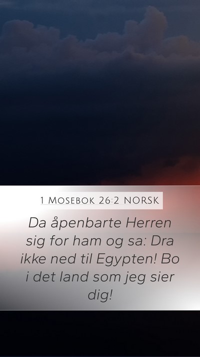 1 Mosebok 26:2 NORSK Bible Verse Image