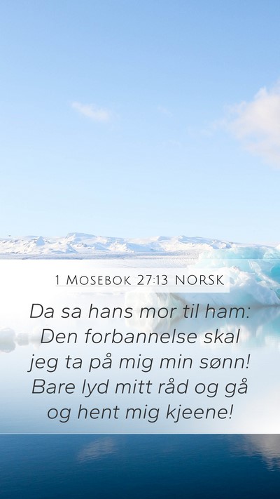 1 Mosebok 27:13 NORSK Bible Verse Image