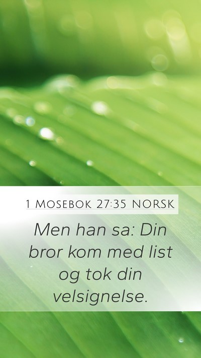 1 Mosebok 27:35 NORSK Bible Verse Image