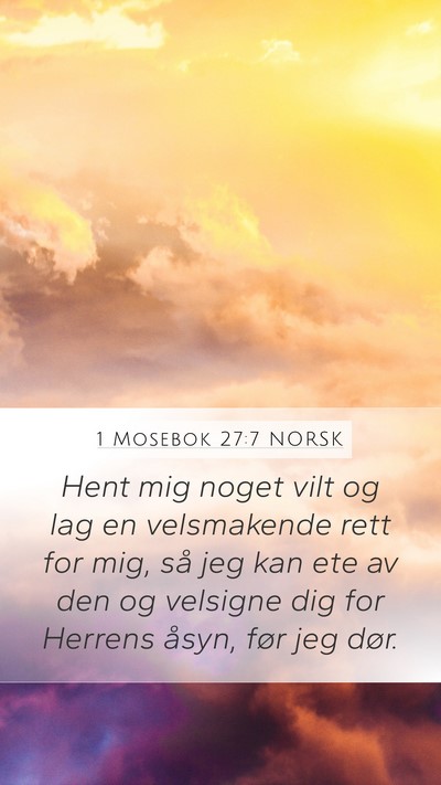 1 Mosebok 27:7 NORSK Bible Verse Image