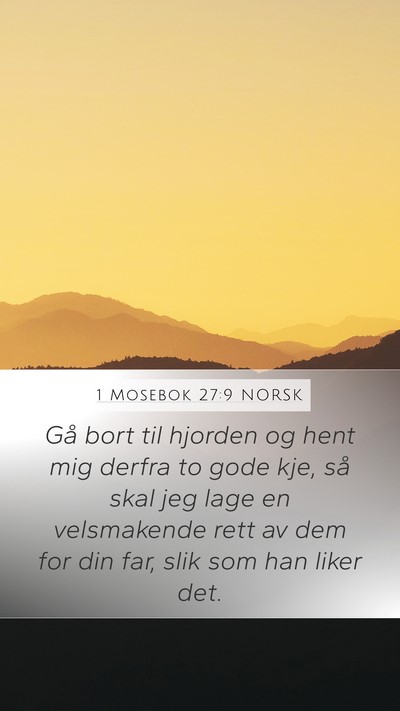 1 Mosebok 27:9 NORSK Bible Verse Image
