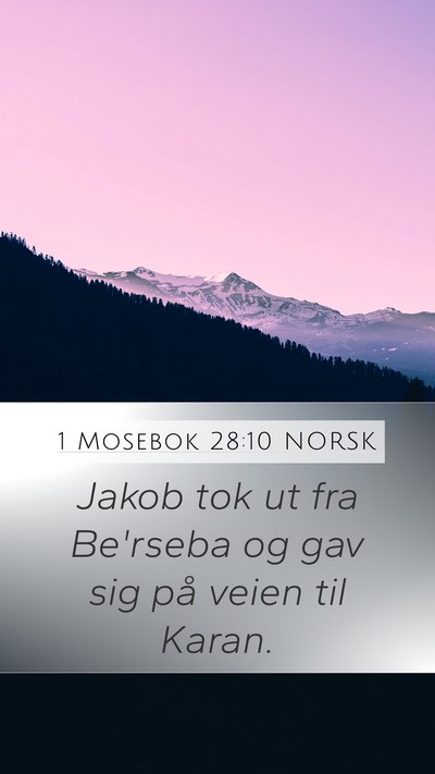1 Mosebok 28:10 NORSK Bible Verse Image