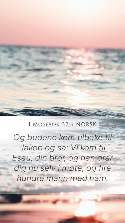 1 Mosebok 32:6 NORSK Bible Verse Image